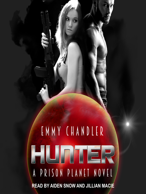 Title details for Hunter by Emmy Chandler - Available